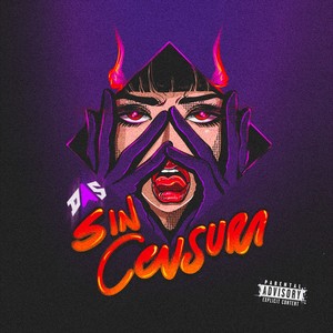 Sin Censura (Explicit)