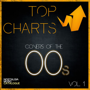 Top Charts: Covers of the 00s (Vol 1)