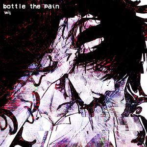 Bottle The Pain (feat. Cxrter) (Explicit)
