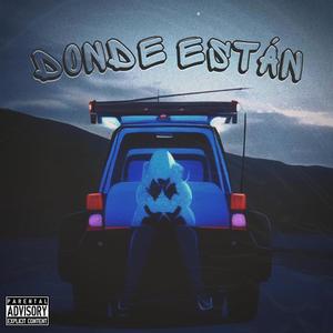 Donde Estan (Explicit)