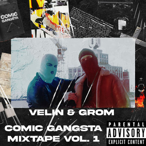 Comic Gangsta Mixtape, Vol. 1 (Explicit)