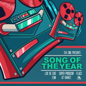 SOTY(feat. Superprodusir, Stin, 67Karatz, Lox De Chiz & Flaco) (Explicit)
