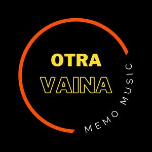 Otra Vaina (Explicit)