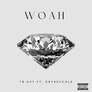 Woah (Explicit)