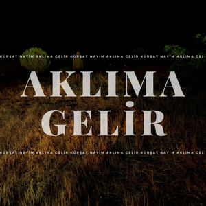 Aklıma Gelir