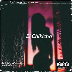 El chikicha (feat. villanosam)