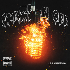 Spazzin Off (Explicit)