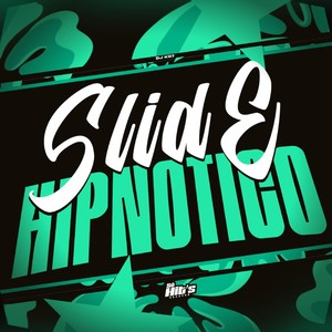 Slide Hipnotico (Explicit)