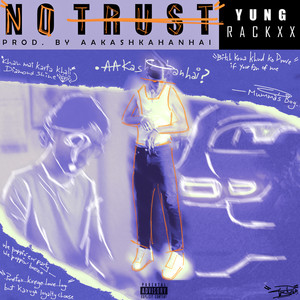 No Trust (Explicit)