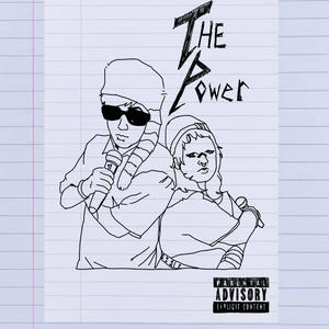 The Power (feat. Nillz!) [Explicit]