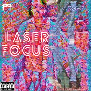 LASER FOCUS (feat. Angeltooevil) (Explicit)