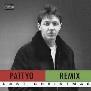 Last Christmas (Remix|Explicit)