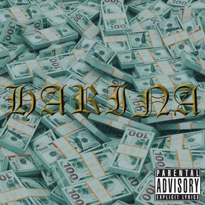 HARINA (feat. MDMA & PANDEMXNIUM) (Explicit)