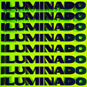 Iluminado (Explicit)