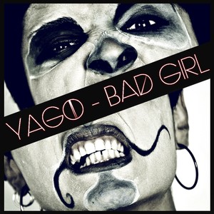 Bad Girl (Original Mix)