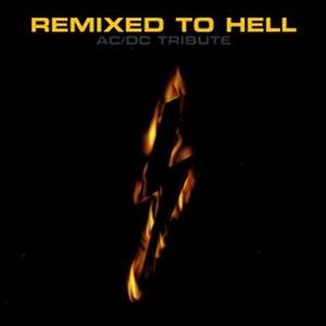 Remixed To Hell: Ac/Dc Tribute