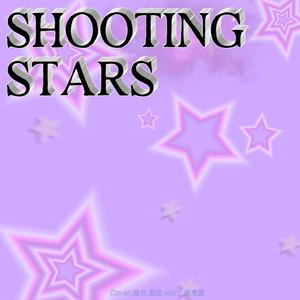 SHOOTING STARS