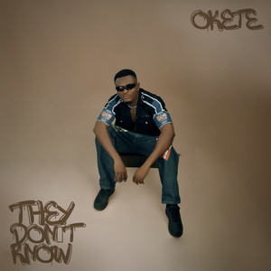 They Don't Know (Explicit)