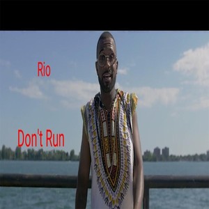 Don't Run (Explicit)