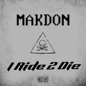 I Ride 2 Die (Explicit)