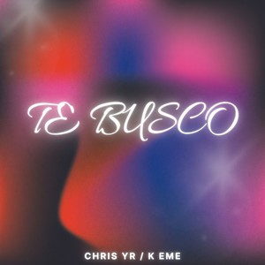 Te Busco (Explicit)