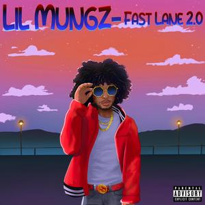 Fast Lane 2.0 (Explicit)