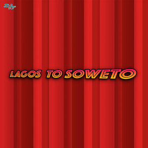 Lagos To Soweto