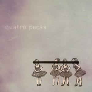 Quatro Peças