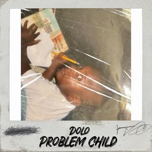 Problem Child (Explicit)