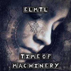 Time of Machinery