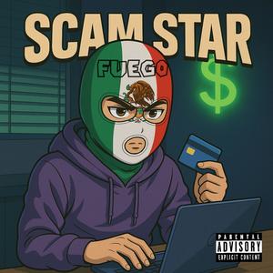 SCAM STAR (Explicit)