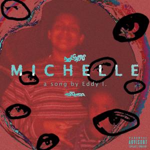 MICHELLE (Explicit)