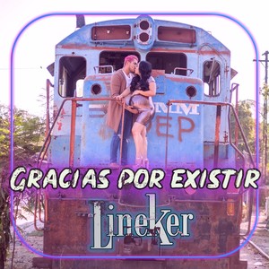 Gracias por Existir