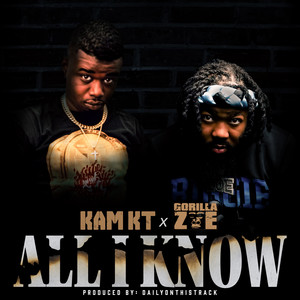 All I Know (Explicit)