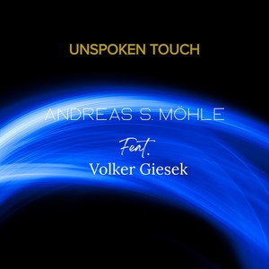 Unspoken Touch