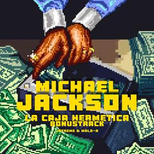 Michael Jackson (feat. WALD-A) [Explicit]