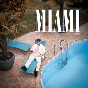 Miami (Explicit)