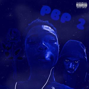 PBP 2 (feat. BenjiThaKid)