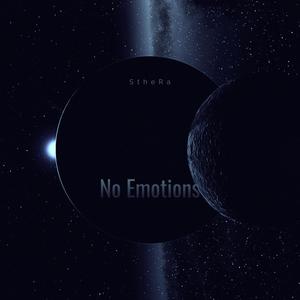 No Emotions (Explicit)