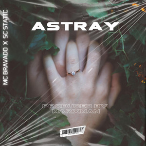 Astray (Explicit)