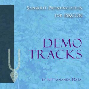 Sanskrit Pronunciation for ISKCON (Demo Tracks)