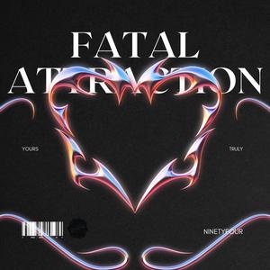 FATAL ATTRACTION (Explicit)