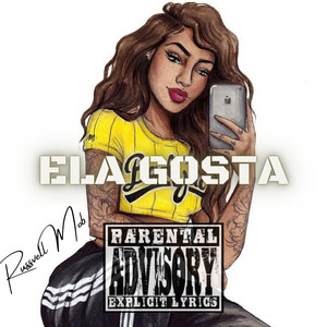 Ela Gosta (Explicit)