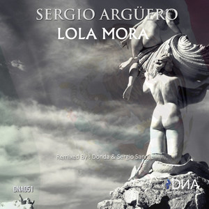 Lola Mora (The Essential Remixes)