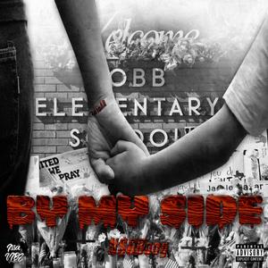By My Side (Explicit)