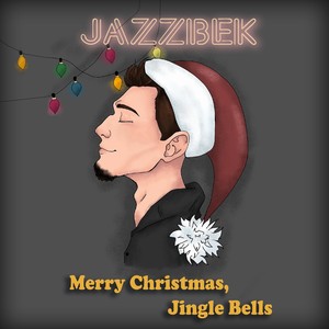 Merry Christmas, Jingle Bells