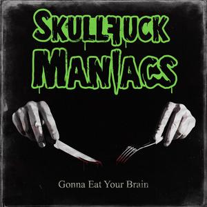 Gonna eat your brain (Explicit)