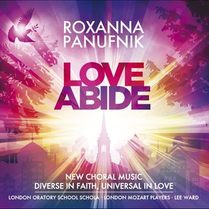 Panufnik, R. : Love Abide