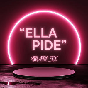 Ella pide
