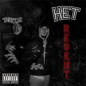 Het Regent (Explicit)